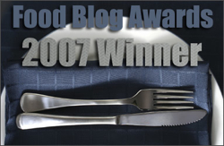 2007 Food Blog Awards WINNER!