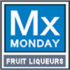 Mixology Monday = Fruit Liqueurs